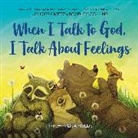 Bradley Collins, Collins Bradley, Lisa Fields, Chrissy Metz, Fields Lisa - When I Talk to God, I Talk About Feelings