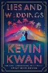 Kevin Kwan - Lies and Weddings
