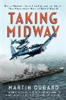 Martin Dugard, Dugard Martin - Taking Midway