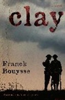 Franck Bouysse, Lara Vergnaud - Clay