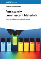 Yuanbing Mao - Persistently Luminescent Materials