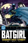 Joe Kelly, Kelley Puckett, Damion Scott, VARIOUS - DC Finest: Batgirl: Nobody Dies Tonight