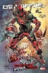 Chad Bowers, Bowers Chad, Rob Liefeld, Liefeld Rob, ROB LIFELD, Chris Sims... - Deadpool: Bad/Badder Blood