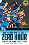 Dan Jurgens, Jerry Ordway, VARIOUS - DC Finest: Events: Zero Hour Part Two