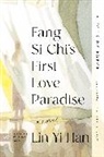 Yi-Han Lin - Fang Si-Chi's First Love Paradise