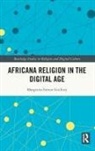 Margarita Simon Guillory - Africana Religion in the Digital Age