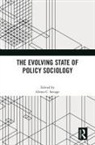 Glenn C. Savage, Glenn C. Savage - Evolving State of Policy Sociology