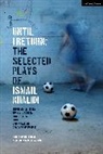 Ismail Khalidi, Hala Baki, Michael Malek Najjar - Until I Return: The Selected Plays of Ismail Khalidi