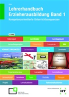 Hanna Heinz - Lehrerhandbuch Erzieherausbildung Band 1