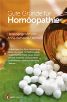 Anna-Katharina Dehmelt - Gute Gründe für Homöopathie