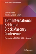 Ghiassi, Bahman Ghiassi, Gabriele Milani - 18th International Brick and Block Masonry Conference, 2 Teile