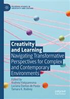 Luciana Dantas de Paula, Tamara K Rodney, Tamara K. Rodney, Andreia Valquaresma - Creativity and Learning