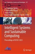 V Kamakshi Prasad, V. Kamakshi Prasad, Naga Mallikarjuna Rao Dasari, V. Sivakumar Reddy, Jiacun Wang, Jiacun Wang et al - Intelligent Systems and Sustainable Computing