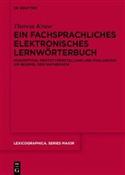 Theresa Kruse - Ein fachsprachliches elektronisches Lernwörterbuch