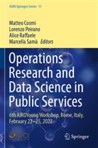 Matteo Cosmi, Lorenzo Peirano, Alice Raffaele, Alice Raffaele et al, Marcella Samà - Operations Research and Data Science in Public Services