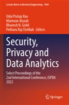 Mamoun Alazab, Pethuru Raj Chelliah, Bhavesh N. Gohil, Bhavesh N Gohil et al, Udai Pratap Rao - Security, Privacy and Data Analytics