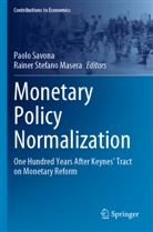 Rainer Stefano Masera, Paolo Savona, Stefano Masera - Monetary Policy Normalization