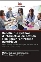 Tanvir Begum Niyaz Ali, Mohd. Sadique Shaikh Anwar - Redéfinir le système d'information de gestion (MIS) pour l'entreprise numérique
