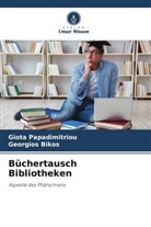 Georgios Bikos, Giota Papadimitriou - Büchertausch Bibliotheken