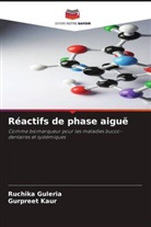Ruchika Guleria, Gurpreet Kaur - Réactifs de phase aiguë