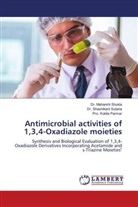 Pro. Kokila Parmar, Dr. Maharshi Shukla, Maharshi Shukla, Dr. Shashikant Sutaria, Shashikant Sutaria - Antimicrobial activities of 1,3,4-Oxadiazole moieties