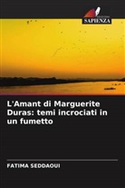 Fatima Seddaoui - L'Amant di Marguerite Duras: temi incrociati in un fumetto