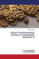 Ladislav Ceniga - Phase-Transformation Stresses in Composite Materials II