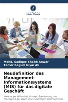 Tanvir Begum Niyaz Ali, Mohd Sadique Shaikh Anwar, Mohd. Sadique Shaikh Anwar - Neudefinition des Management-Informationssystems (MIS) für das digitale Geschäft