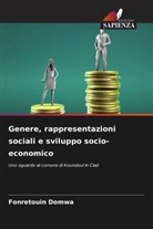 Fonretouin Domwa - Genere, rappresentazioni sociali e sviluppo socio-economico