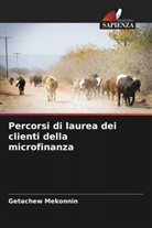 Getachew Mekonnin - Percorsi di laurea dei clienti della microfinanza