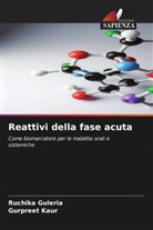 Ruchika Guleria, Gurpreet Kaur - Reattivi della fase acuta