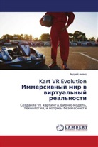 Andrej Amand - Kart VR Evolution Immersiwnyj mir w wirtual'nyj real'nosti