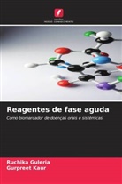 Ruchika Guleria, Gurpreet Kaur - Reagentes de fase aguda