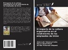 Abdulkadir Mohamud Dahie, Hassan Bedel Khalif, Ali Abdi Mohamed (Aligeed) - El impacto de la cultura organizativa en el rendimiento de los empleados de Uniso