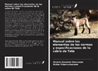 Alsácia Atanásio-Nhacumbe, Müller Ribeiro-Andrade - Manual sobre los elementos de las normas y especificaciones de la cabra de Tete