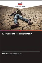 Hit Kishore Goswami - L'homme malheureux
