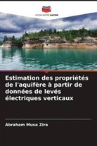 Abraham Musa Zira - Estimation des propriétés de l'aquifère à partir de données de levés électriques verticaux