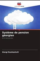 Giorgi Rostiashvili - Système de pension géorgien