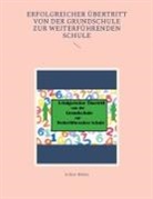 Aribert Böhme - Erfolgreicher Übertritt von der Grundschule zur Weiterführenden Schule