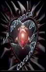 Editorial Trascendental - La herencia de un corazón