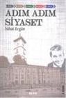 Nihat Ergün - Adim Adim Siyaset