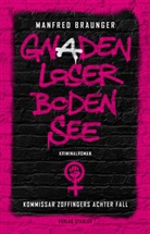 Manfred Braunger - Gnadenloser Bodensee
