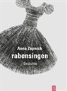 Anna Zepnick, Jayne-Ann Igel, Jan Kuhlbrodt, Kulturstiftung des Freistaates Sachsen - rabensingen