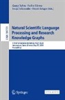 Stefan Dietze, Fraunhofer Institut, Frank Krüger, Georg Rehm, Technical University of Berlin - Natural Scientific Language Processing and Research Knowledge Graphs