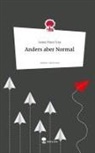 Isona Prats Cruz - Anders aber Normal. Life is a Story - story.one