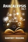 Godfrey Higgins - Anacalypsis, Vol. 1 Hardcover