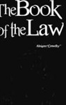 Aleister Crowley - The Book of the Law