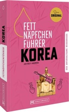 Jan-Rolf Janowski - Fettnäpfchenführer Korea