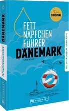 Katja Josteit - Fettnäpfchenführer Dänemark