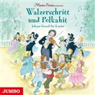 Marko Simsa - Walzerschritt und Polkahit (Johann Strauß Für Kind, 1 Audio-CD (Hörbuch)
